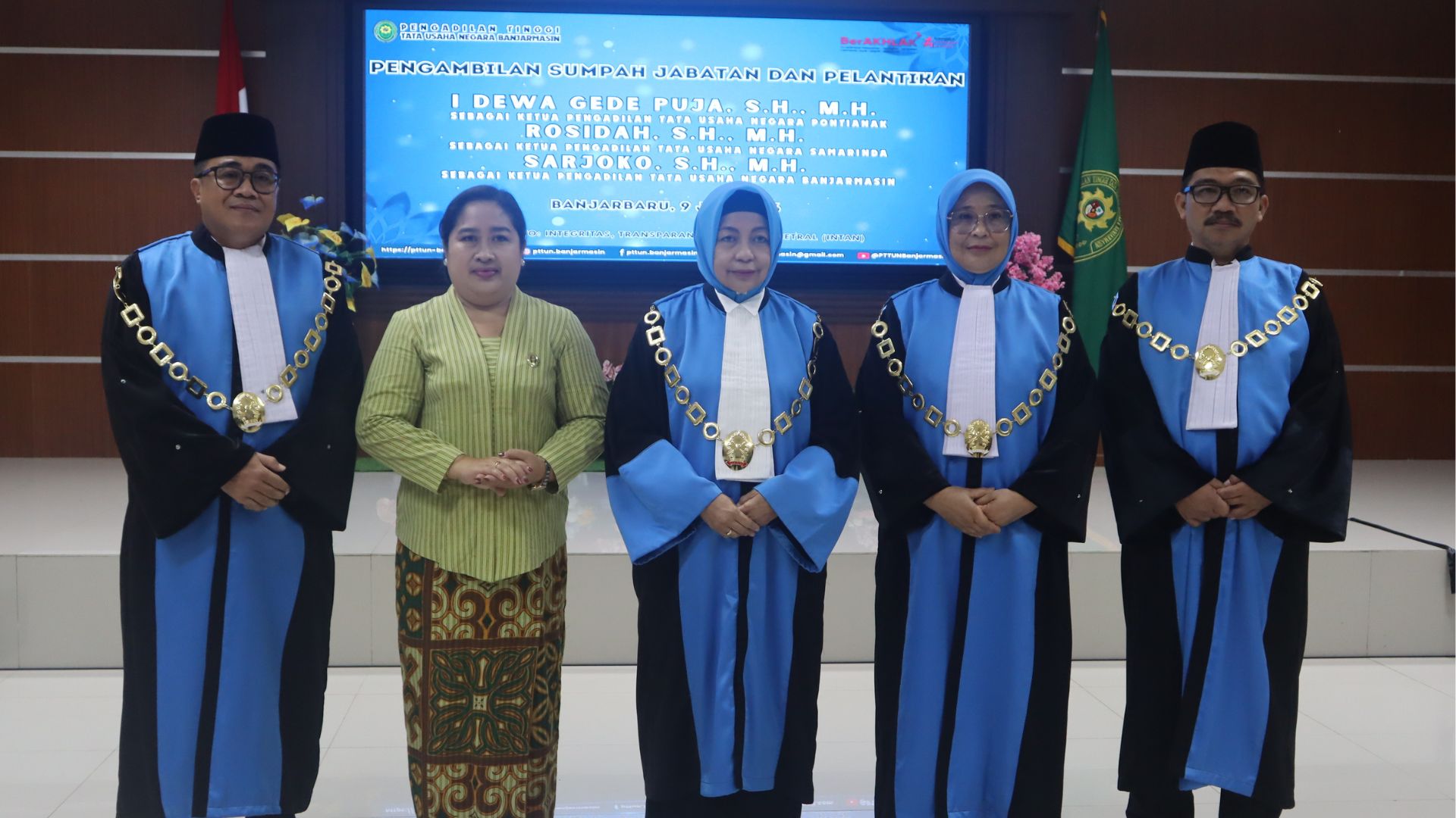 Pengadilan Tinggi TUN Banjarmasin Melaksanakan PENGAMBILAN SUMPAH JABATAN DAN PELANTIKAN Ketua PTUN Pontianak, Ketua PTUN Banjarmasin dan Ketua PTUN Samarinda