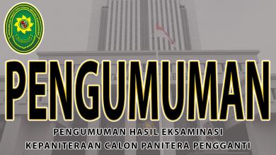 PENGUMUMAN HASIL EKSAMINASI PEJABAT KEPANITERAAN PENGADILAN TINGGI TATA USAHA NEGARA BANJARMASIN